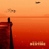 Destine - Single