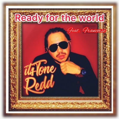 Ready for the World (feat. Francoise) - Single