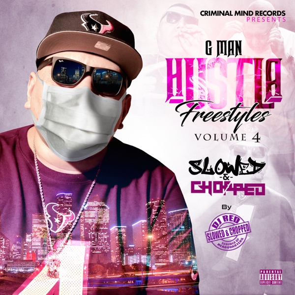 Hustla Freestyles Volume 4 Slowed & Chopped by DJ Red