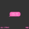 Can't Get Over You by Nick Strand iTunes Track 1