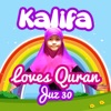 Kalifa Loves Quran (Juz 30)