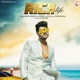 Rich Life feat Shanky Goswami Single