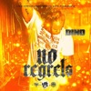 No Regrets