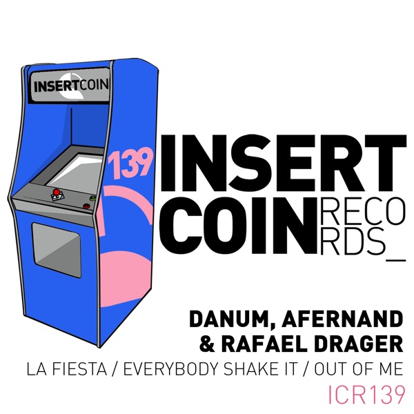 La Fiesta / Everybody Shake It / Out of Me - Single