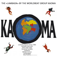 THE "LAMBADA" BY THE WORLDBEAT GROUP KAOMA (Original Lambada Kaoma)