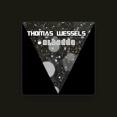 Listen to Thomas Wessels, watch music videos, read bio, see tour dates & more!