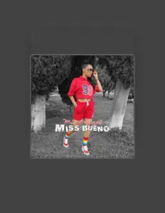 Listen to Miss Bueno, watch music videos, read bio, see tour dates & more!