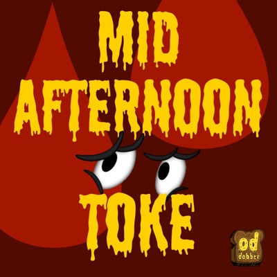 Mid Afternoon Toke - Single