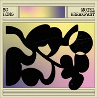 So Long - Single - Motel Breakfast