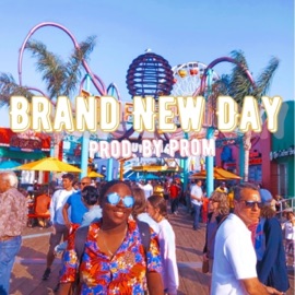 Brand New Day (Song for Bre) Promise.