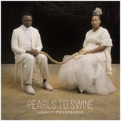 Pearls to Swine (feat. Tresor & Kid X) artwork
