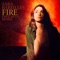 Fire - Sara Bareilles & Dave Audé lyrics