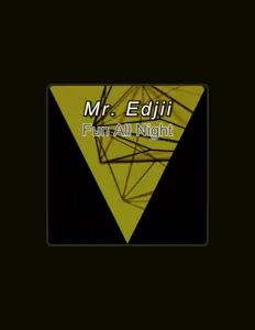 Ouve Mr. Edjii, vê vídeos de música, lê a biografia, vê as datas da digressão e muito mais!