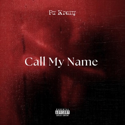 Call My Name - Single
