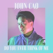 Do You Ever Think of Me artwork