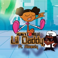 Lil Daddy (feat. Honesty) - Single - Honey Camille