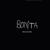 Bonita (feat. Ata) - Single