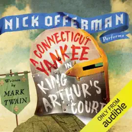 A Connecticut Yankee in King Arthur's Court (Unabridged)