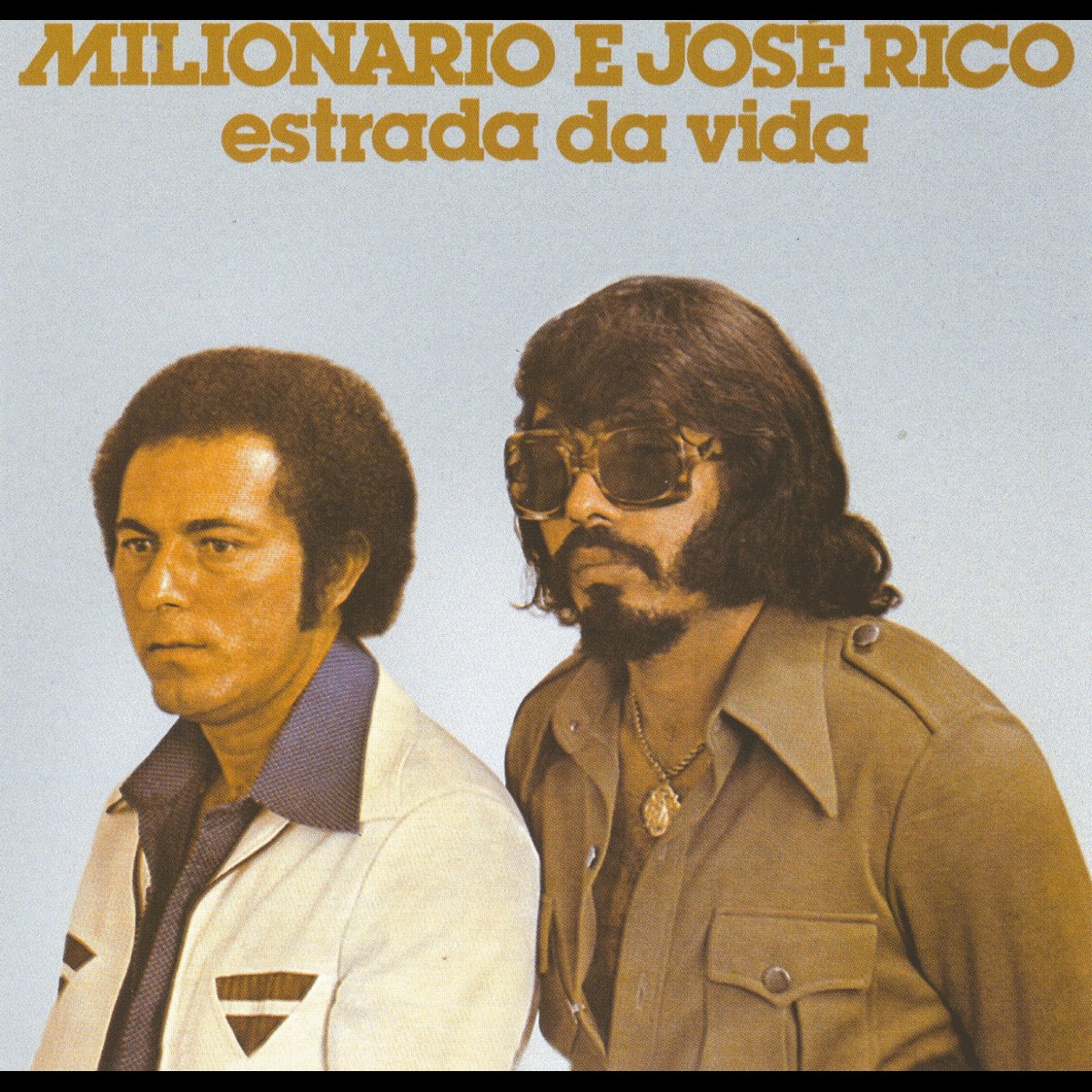 Nosso Passado - Milionário e José Rico 