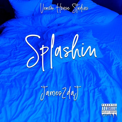 Splashin - Single