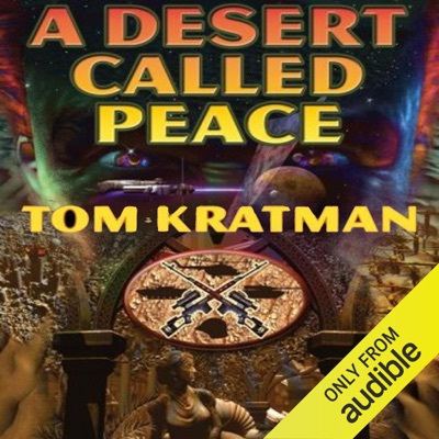 A Desert Called Peace: Carrera, Book 1 (Unabridged)