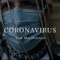 Coronavirus - Tom MacDonald lyrics
