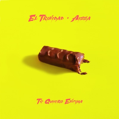 Te Quiero Encima (feat. Aissa) - Single
