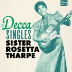 Sister Rosetta Tharpe & Sam Price Trio - Don't Take Everybody to be Your Friend