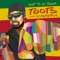 Three Little Birds (feat. Ziggy Marley) - Toots & The Maytals lyrics