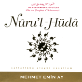 Nuru'l-Hüda - Mehmet Emin Ay