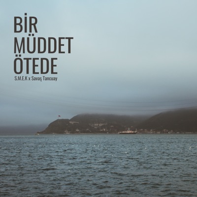 Bir Müddet Ötede - EP