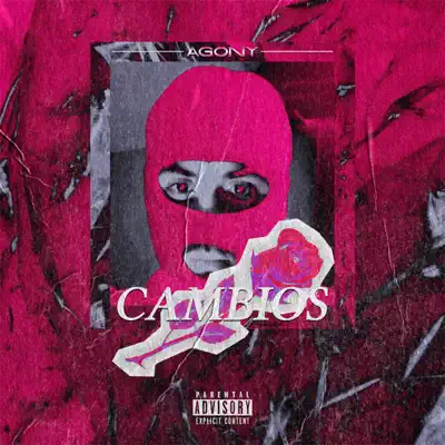 Cambios - Single - Agony