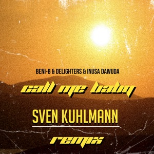 Call Me Baby (Sven Kuhlmann Remix) - Single