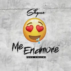 Me Enamoré - Single - Shyno Me Enamoré - Single - Shyno