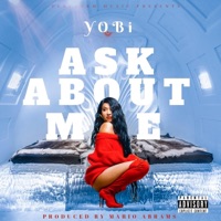 Ask About Me - Single - Yobi