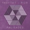 Palisades (feat. Rizr) - 1WayTKT lyrics
