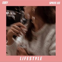 Lifestyle (feat. Sprite Lee) - Single - Euey