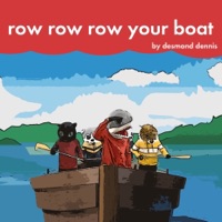Row Row Row Your Boat - Single - Desmond Dennis
