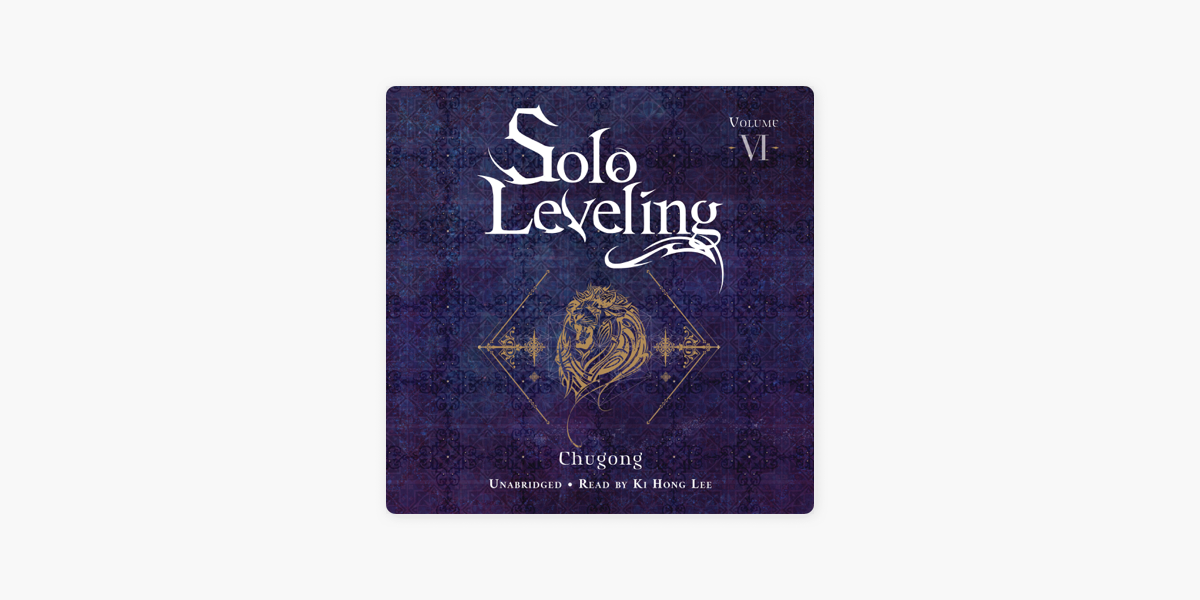Solo Leveling, Vol. 6 by Chugong