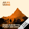 Reise zum Mittelpunkt der Erde - Jules Verne