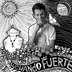 Luchando Fuerte - Single - La Clave Luchando Fuerte - Single - La Clave