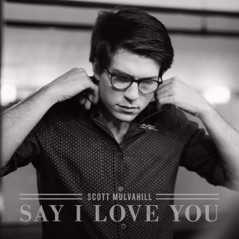 Say I Love You - Single