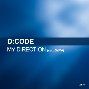 My Direction (feat. Emma) [Styles & Breeze Mix]