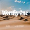 Worthy One - CLINE & Mo Pitney lyrics