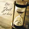Melodie-Quartett - Die Zeit Ist Kurz