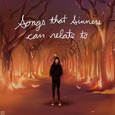 Songs That Sinners Can Relate To - EP