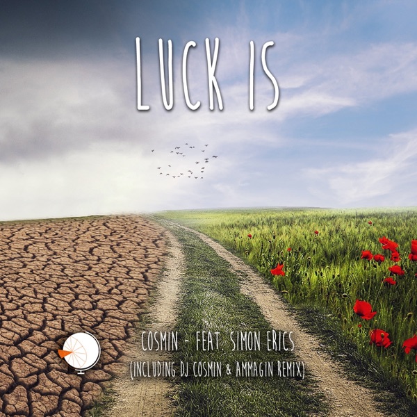 Luck Is (feat. Simon Erics) - Single