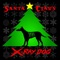 Santa's Helpers - X-Ray Dog lyrics