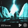 Stay With Me - Single