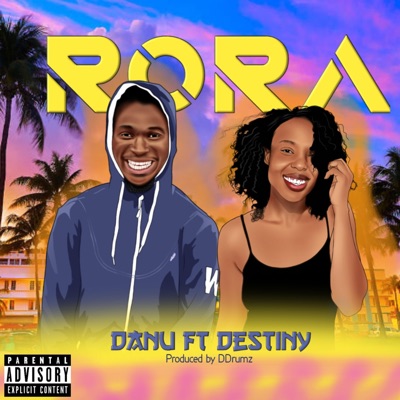 Rora (feat. David Destiny) - Single
